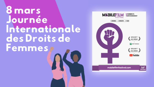 Le Mobile Film Festival soutient la Journée Internationale des Droits de Femmes © DR