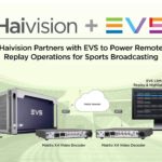 Directs sportifs : un partenariat EVS/ Haivision pour assurer les replay en remote © DR