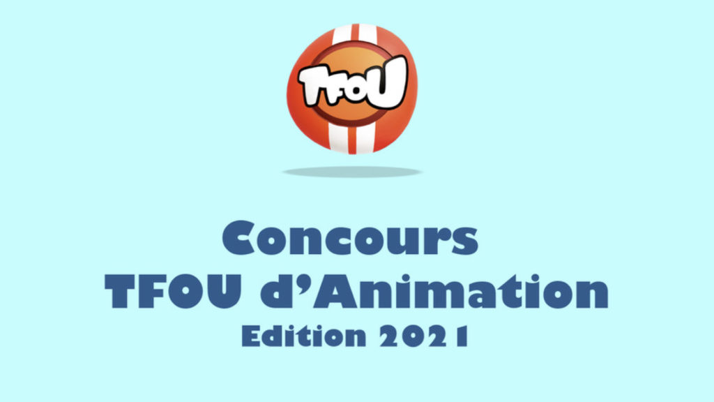 Appel à talents réalisateurs pour le concours TFOU d’animation 2021 © DR