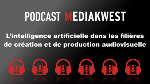 Lire la suite à propos de l’article Podcast  » l’IA dans la création et la production audiovisuelle »