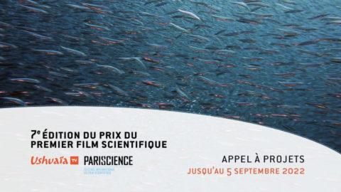 Lire la suite à propos de l’article Ushuaïa TV et Pariscience renouvellent leur appel à projets pour le Prix du premier film scientifique !