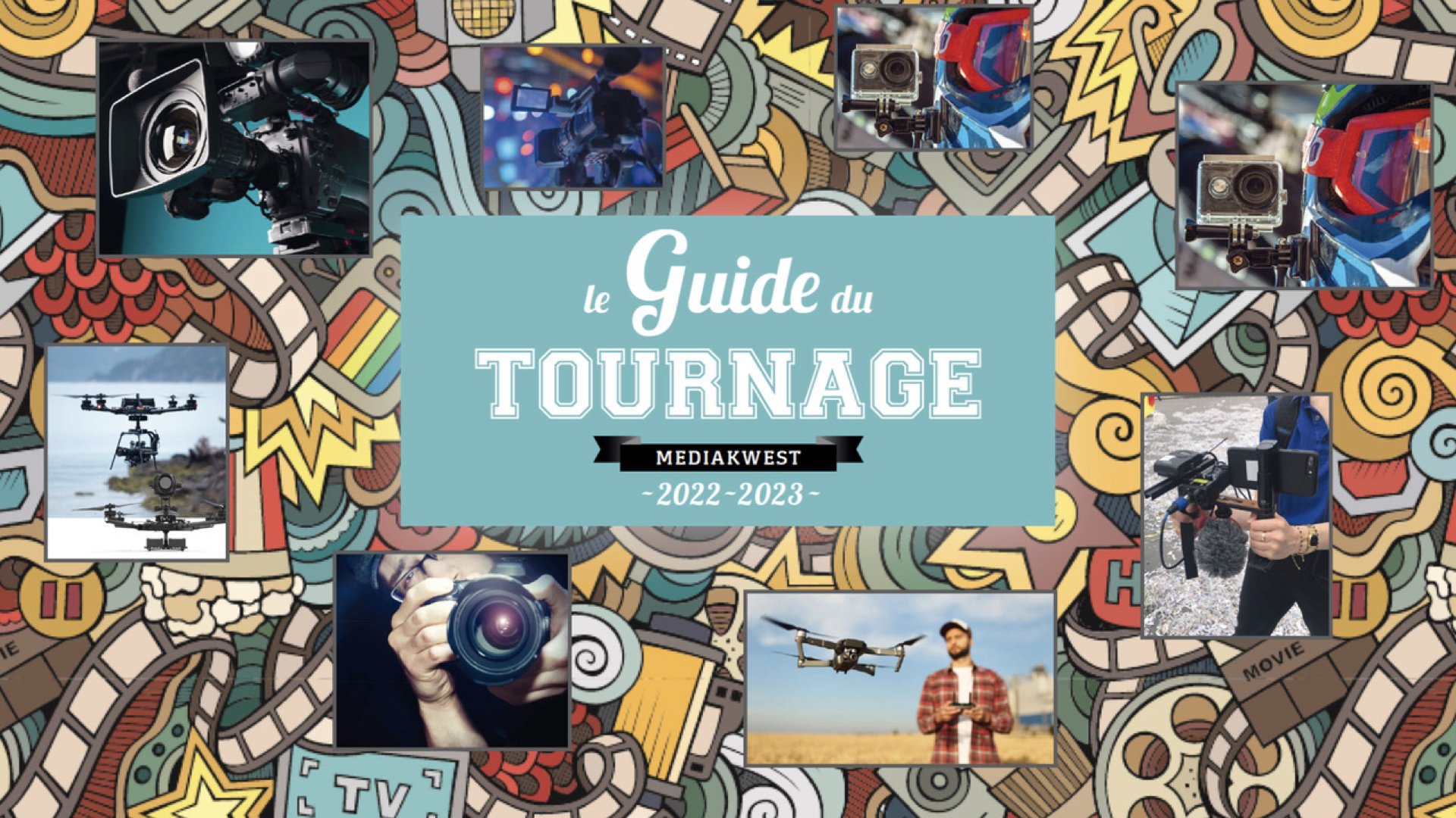 You are currently viewing De nombreux conseils judicieux dans le guide du tournage Mediakwest !