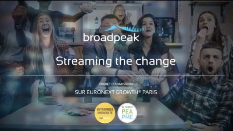 Lire la suite à propos de l’article Broadpeak, le spécialiste des solutions logicielles du streaming vidéo, bientôt introduit en bourse