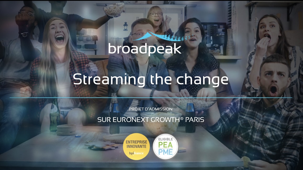 You are currently viewing Broadpeak, le spécialiste des solutions logicielles du streaming vidéo, bientôt introduit en bourse