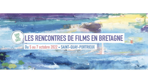 Lire la suite à propos de l’article Les Rencontres de Films en Bretagne ont le vent en poupe pour leur 22e édition !