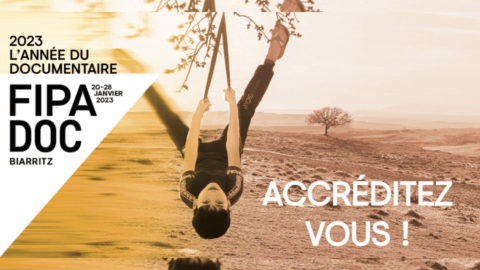 Lire la suite à propos de l’article Fipadoc 2023 : à vos accréditations !