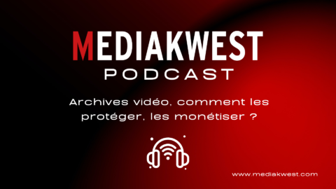 Lire la suite à propos de l’article Archives vidéo, comment les protéger, les monétiser ? La réponse dans ce podcast !