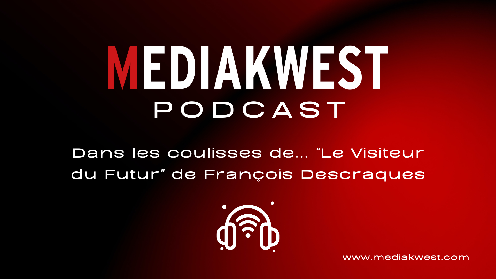 Lire la suite à propos de l’article Ce podcast vous emmène dans les coulisses du « Visiteur du Futur »