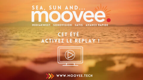 Lire la suite à propos de l’article Cet été, activez le replay de Moovee !