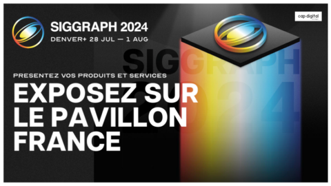 Lire la suite à propos de l’article SIGGRAPH 2024 : Les inscriptions du Pavillon France sont ouvertes !