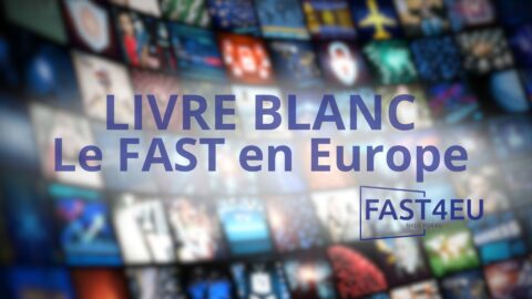 Lire la suite à propos de l’article FAST4EU édite un livre blanc sur la FAST TV