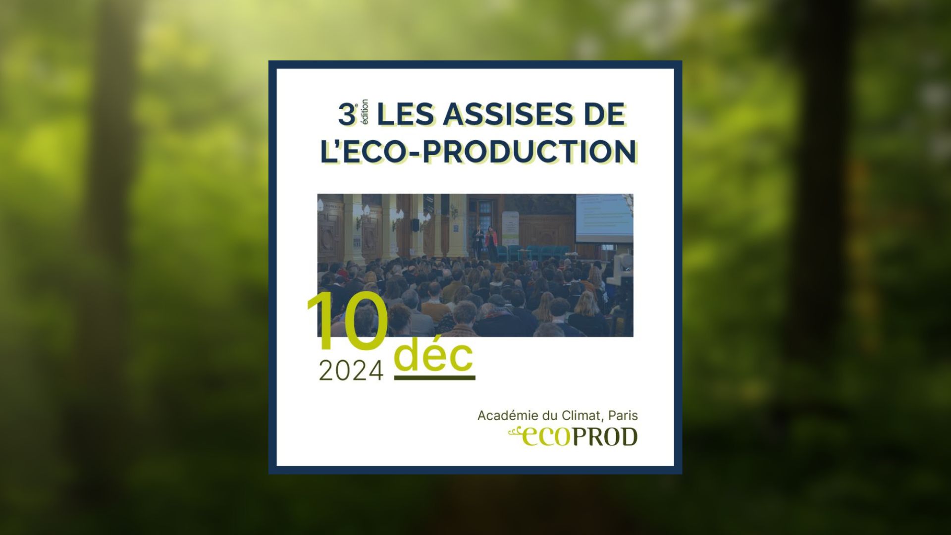 You are currently viewing L&rsquo;éco-production revient à l&rsquo;Académie du Climat !