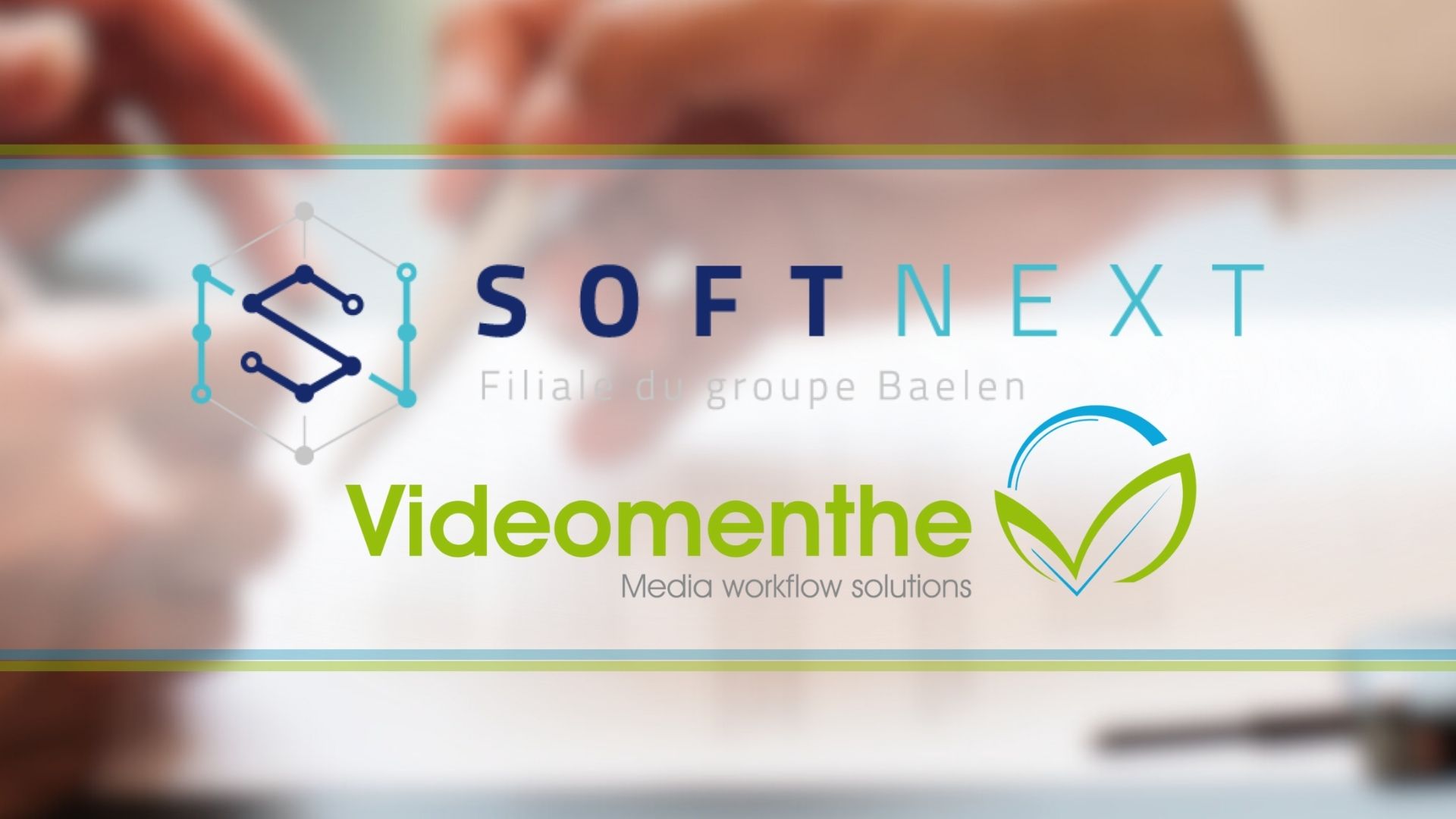 You are currently viewing Videomenthe rejoint SoftNext aux côtés de PCI