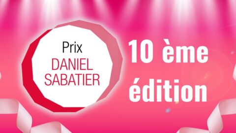 Lire la suite à propos de l’article Le 10ème Prix Daniel Sabatier lance son appel à candidatures !