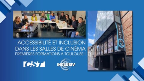 Lire la suite à propos de l’article Une formation accessibilité et inclusion avec la CST et Inclusiv&rsquo;