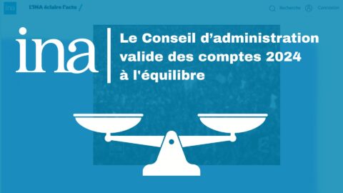 Lire la suite à propos de l’article L&rsquo;INA : des comptes et des ambitions au sommet !